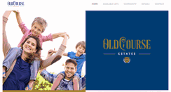 Desktop Screenshot of oldcourseestates.com